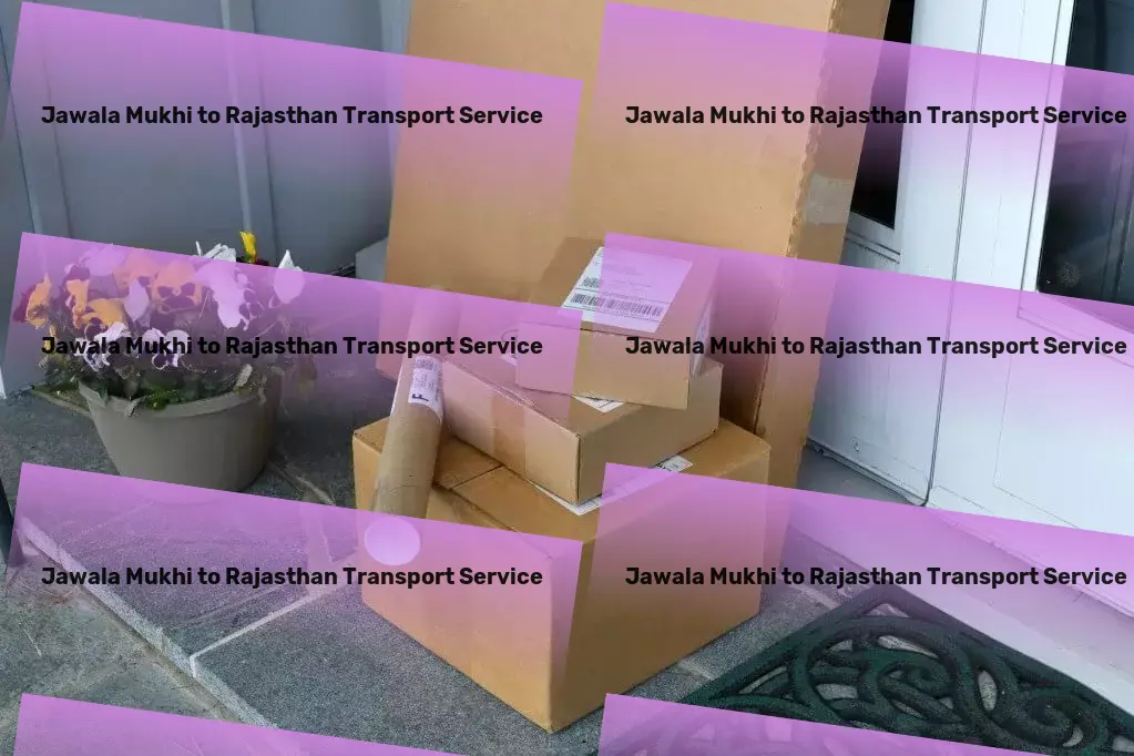 Jawala Mukhi to Rajasthan Transport Large package delivery