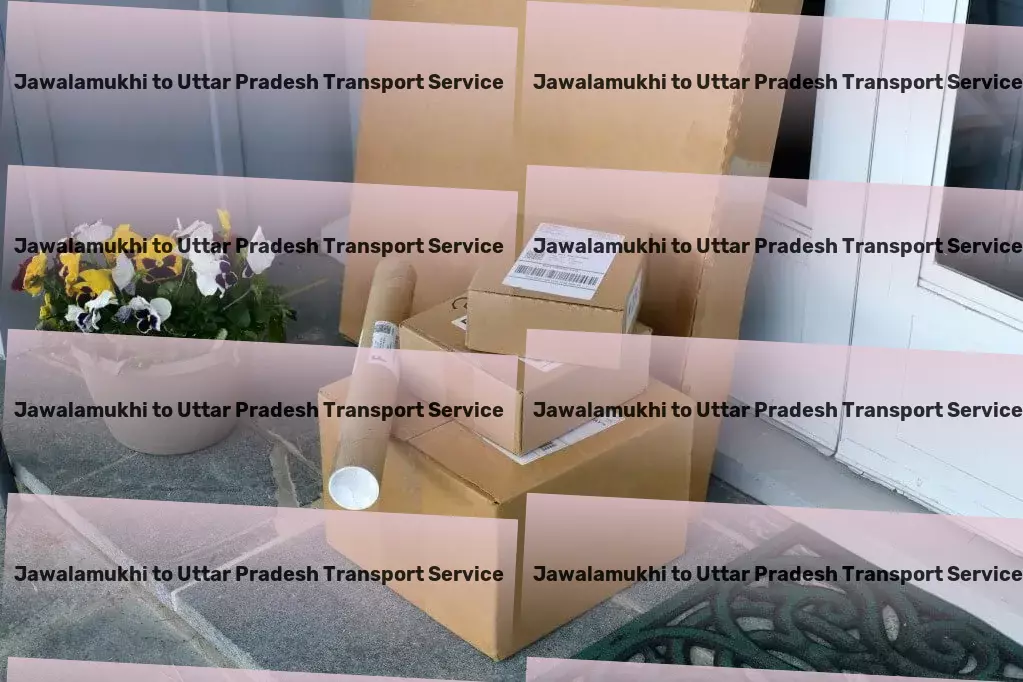 Jawalamukhi to Uttar Pradesh Transport Next-level goods transit solutions, now available in India. - Door-to-door goods shipment