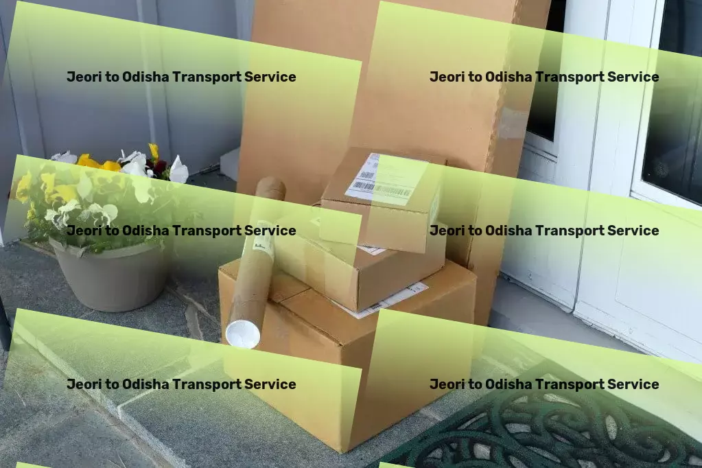 Jeori to Odisha Transport Specialized transport logistics