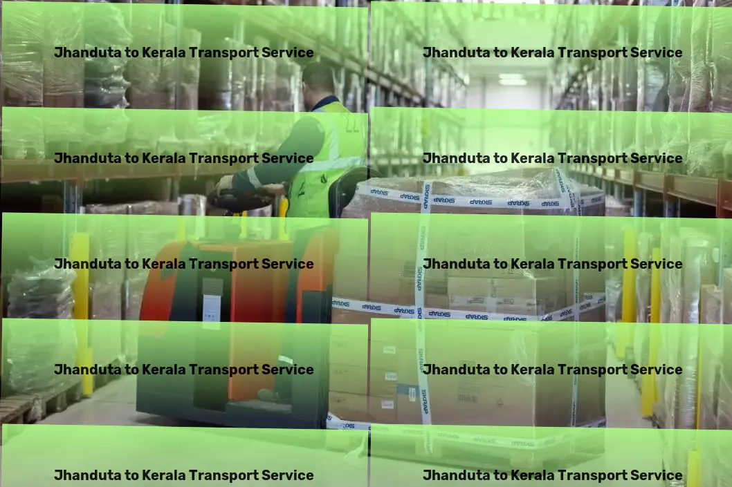 Jhanduta to Kerala Transport Empower your business with our expert logistics support in India! - High-speed goods shipment services