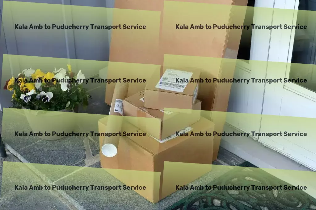 Kala Amb to Puducherry Transport Express goods operations