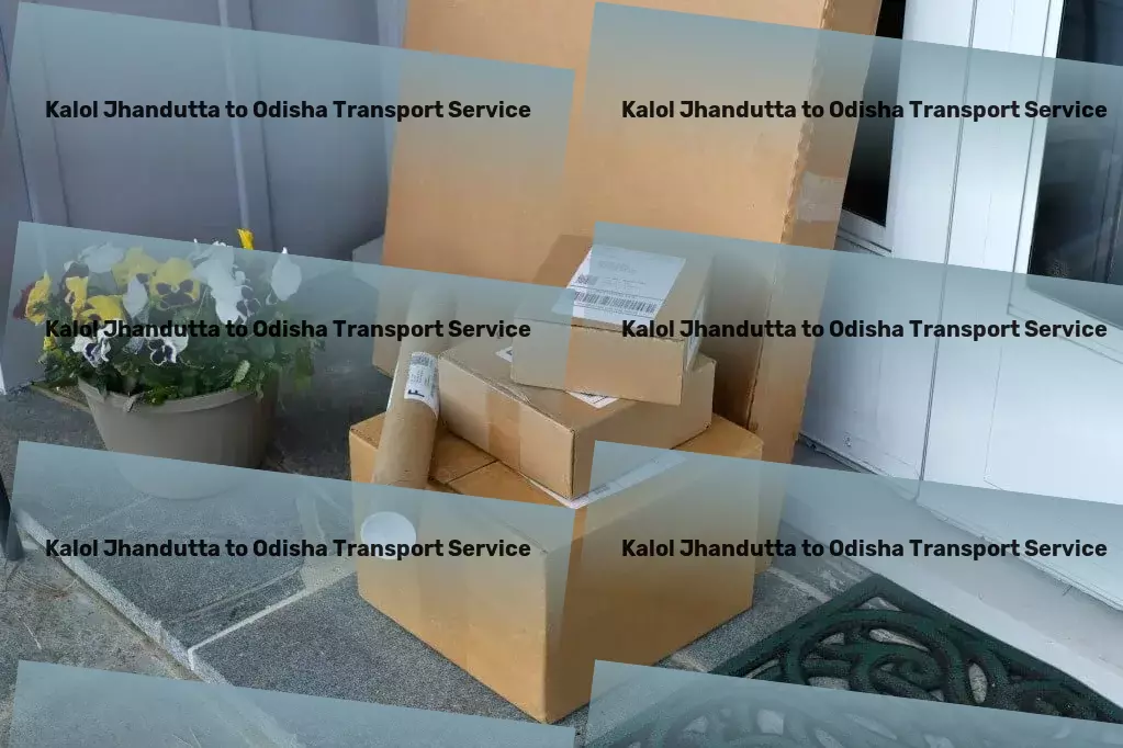 Kalol Jhandutta to Odisha Transport Navigate India's logistical challenges with ease and confidence! - Nationwide cargo moving