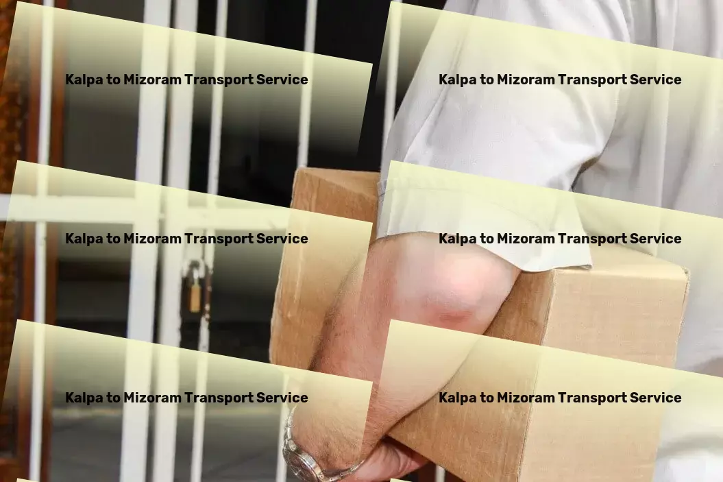 Kalpa to Mizoram Transport Optimize your shipping strategy with our Indian logistic solutions! - Transporter service network