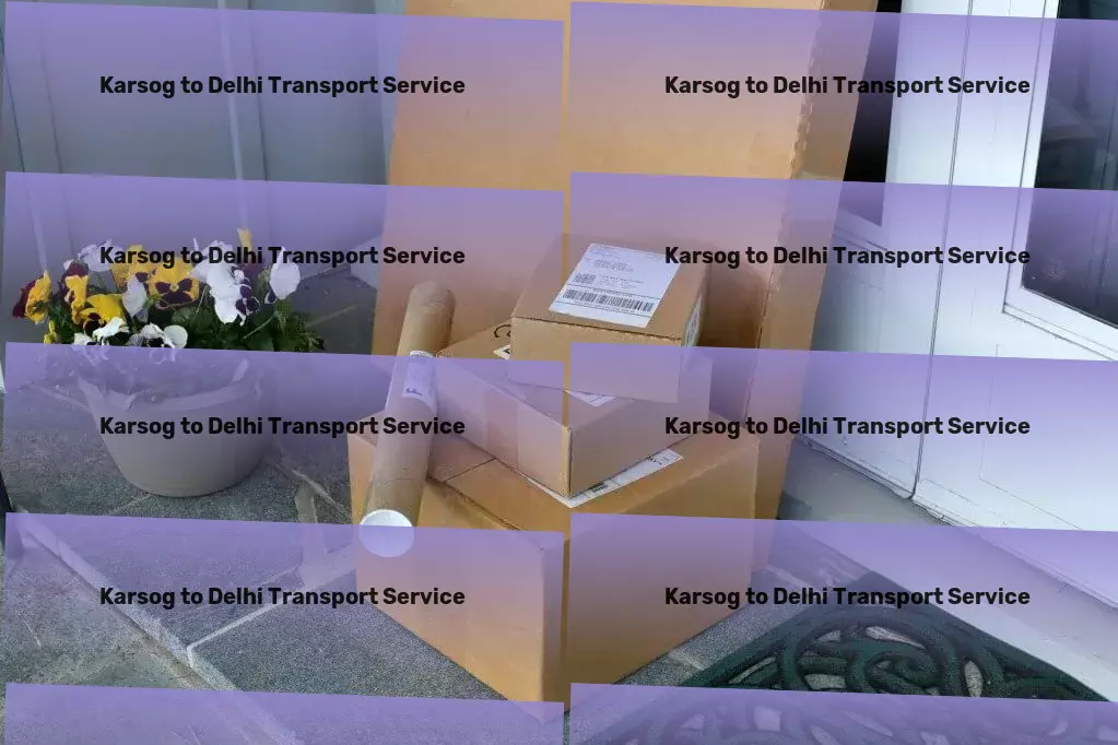 Karsog to Delhi Transport Adapting to your needs: Customizable transport solutions within India. - Heavy-duty transport solutions