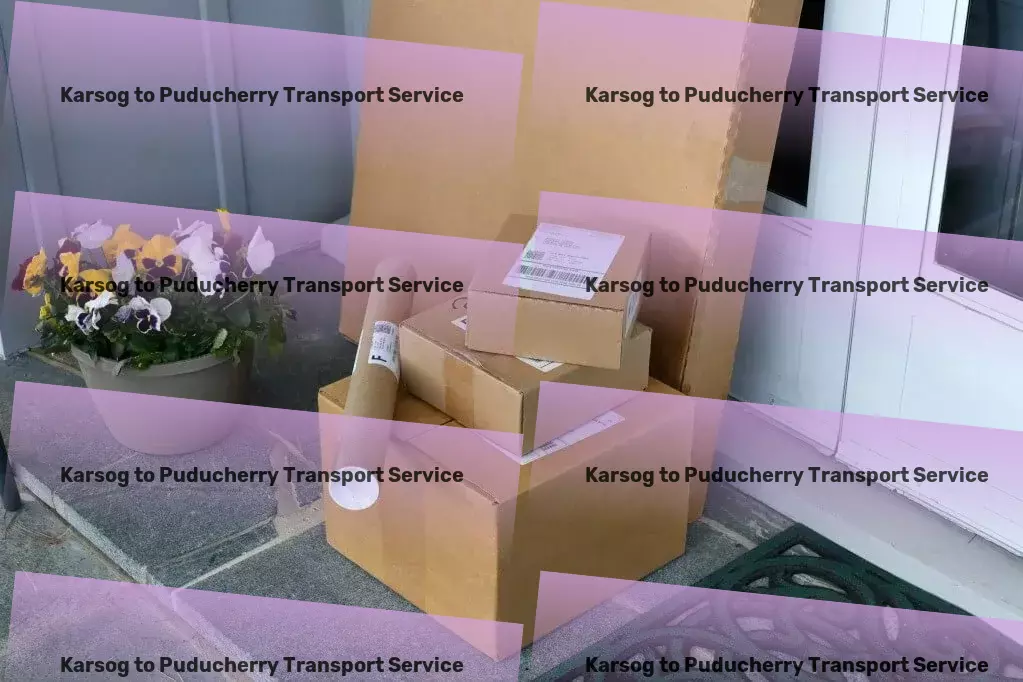 Karsog to Puducherry Transport Nationwide shipping solutions