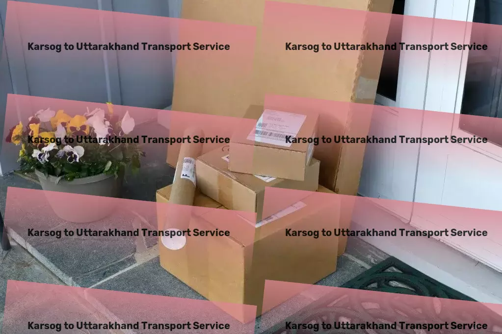 Karsog to Uttarakhand Transport Connect deeply through virtual reality travel experiences. - Standard freight transportation