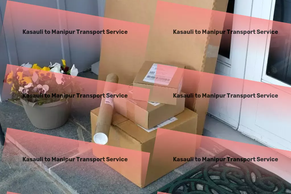 Kasauli to Manipur Transport Package dispatch services